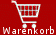 Warenkorb ansehen Warenkorb ansehen